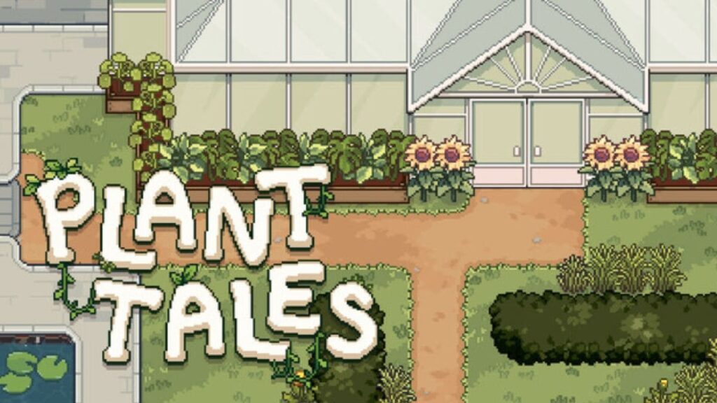 Plant Tales